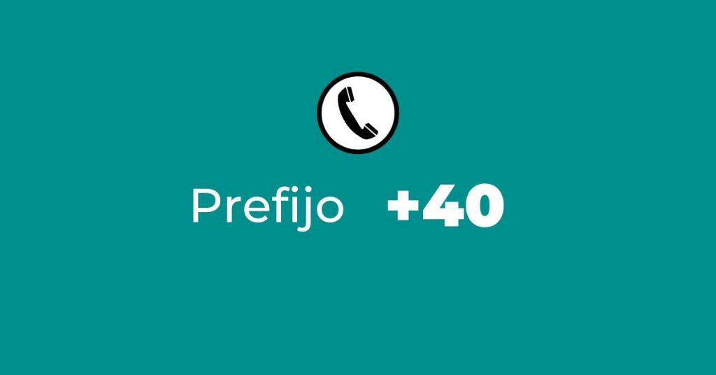 Prefijo +40 ¿De dónde es? – Rumania