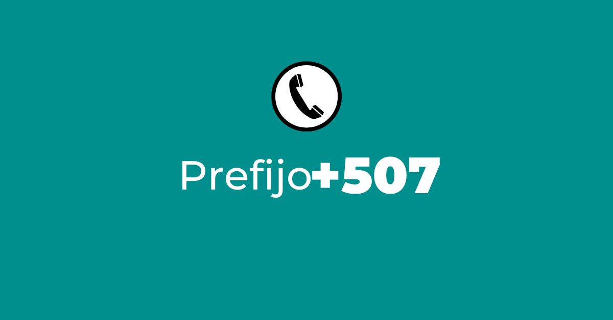 Prefijo +507 ¿De dónde es? - Panamá » Prefijos de Teléfonos