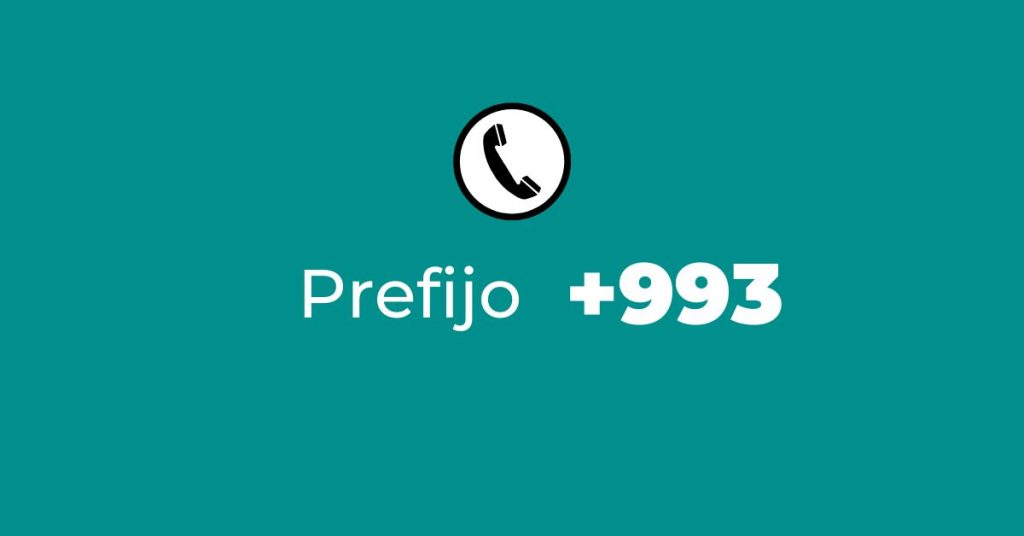 Prefijo +993 ¿De dónde es? – Turkmenistán